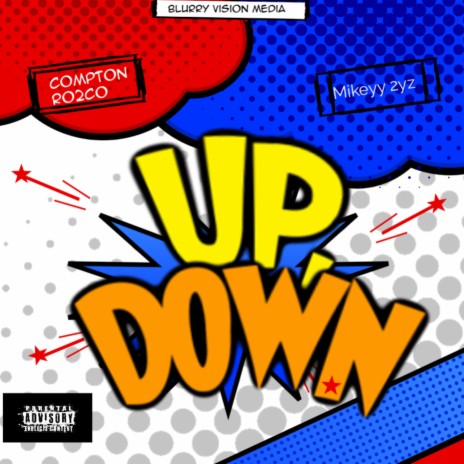 Up Down ft. Mikeyy 2yz | Boomplay Music