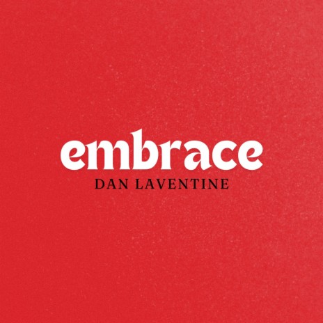 Embrace | Boomplay Music