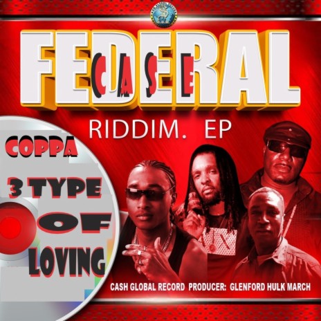 Three Type Of Loving ft. Coppa | Boomplay Music