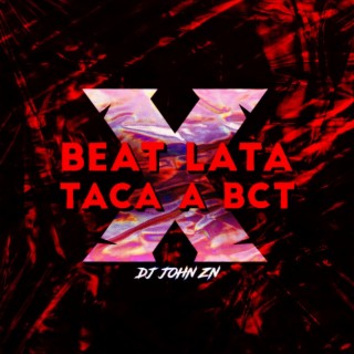 Beat lata X taca a bct