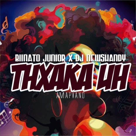 Thxaka Uh ft. Dj Newshandy | Boomplay Music