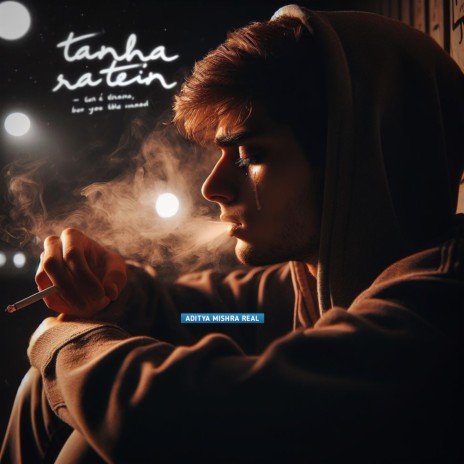 Tanha Raatein | Boomplay Music