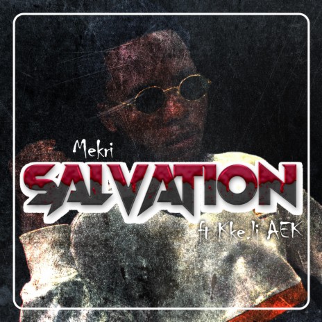 Salvation (feat. Kkeli.AEK)