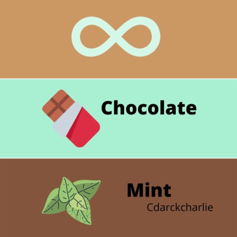 Chocolate Mint, Pt. 2 | Boomplay Music