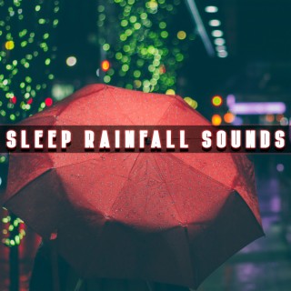 Sleep Rainfall Sounds