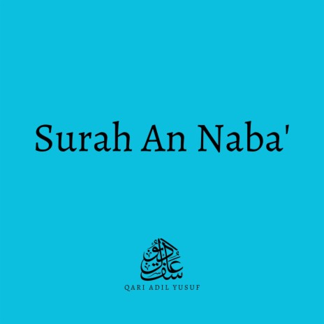 Surah An Naba' | Boomplay Music