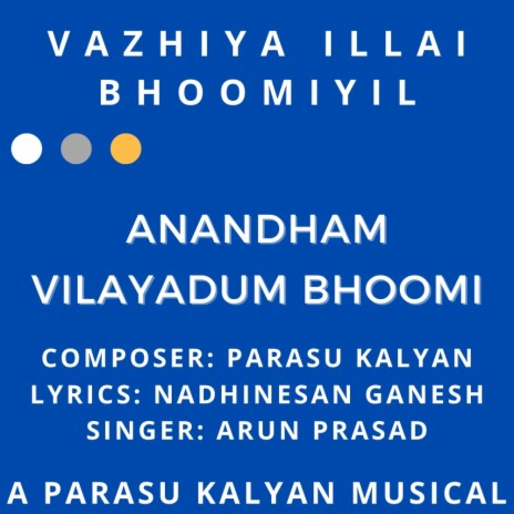 Anandham Vilayadum Bhoomi | Boomplay Music