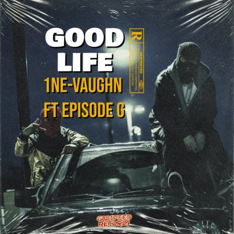 Good Life ft. Ine Vaughan | Boomplay Music