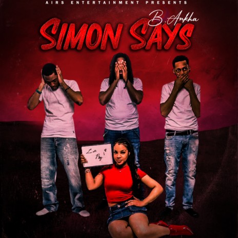 Simon Says ft. Airs Entertainment | Boomplay Music