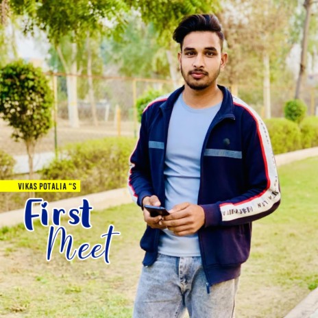 First meet | Boomplay Music