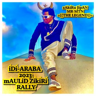 IDI-ARABA 2023 MAULID ZIKIRI RALLY