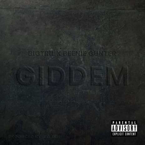 GIDDEM ft. Beenie Gunter | Boomplay Music