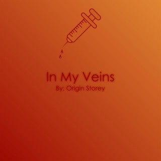 In My Veins lyrics | Boomplay Music