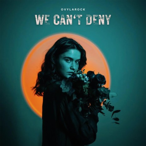 We Can't Deny | Boomplay Music