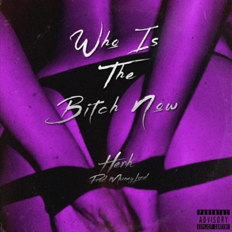 Who'is the bitch now | Boomplay Music
