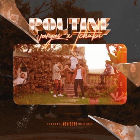 POUTINE. (feat. Tchubi) | Boomplay Music