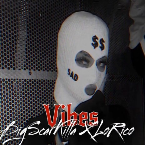 Vibes ft. LoRico | Boomplay Music