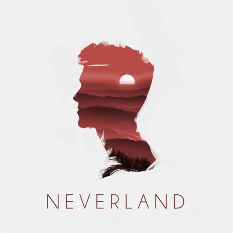 Neverland | Boomplay Music