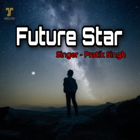 Future Star | Boomplay Music