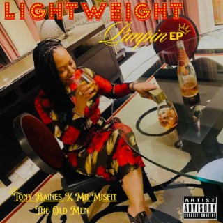 Tony Baines & Mr Misfit: The Ol Men Presents Lightweight Pimpin EP