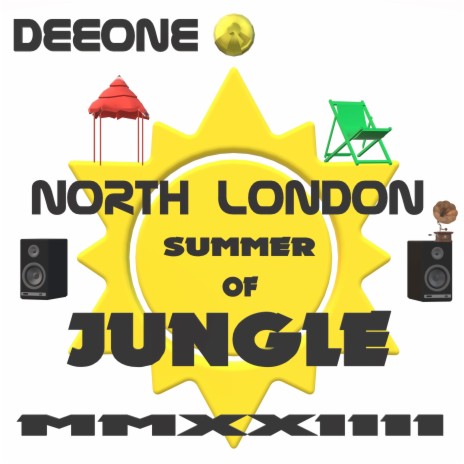 North London Summer of Jungle MMXXIIII | Boomplay Music