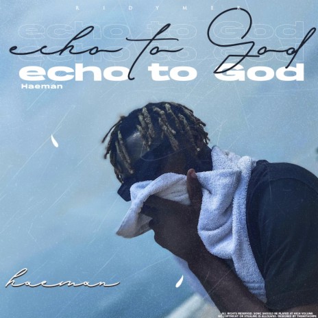 Echo to God | Boomplay Music
