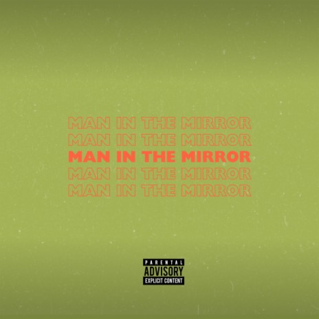 Man In The Mirror | Boomplay Music