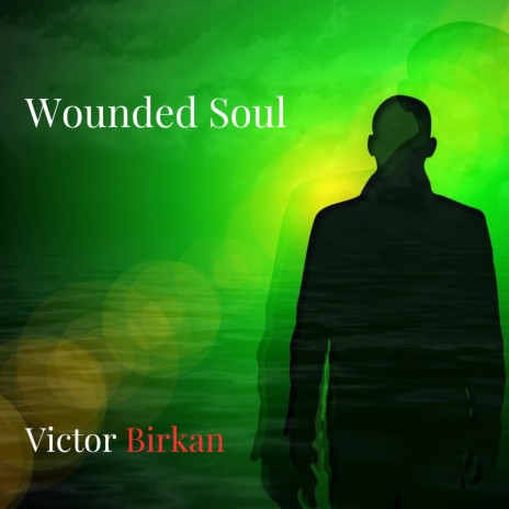 Wounded Soul | Boomplay Music