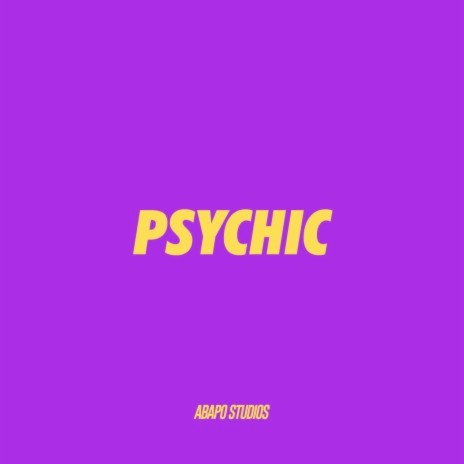 Psychic | Boomplay Music