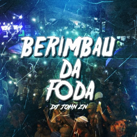 BERIMBAU DA FODA ft. strong mend & MANDELÃO FUTURISTA OFC | Boomplay Music