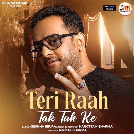 Teri Raah Tak Tak Ke | Boomplay Music