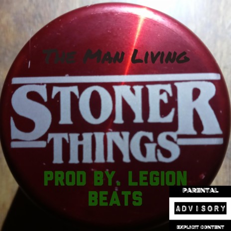 Stoner Things | Boomplay Music