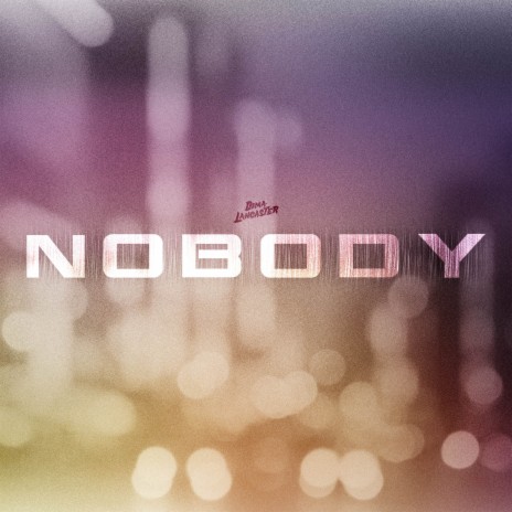 Nobody (from Kaiju No. 8) | Boomplay Music