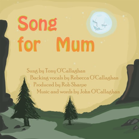 Song for Mum | Boomplay Music