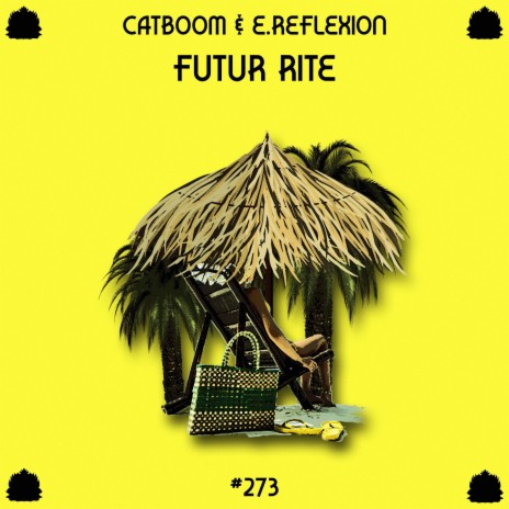 Futur Rite ft. E.Reflexion | Boomplay Music