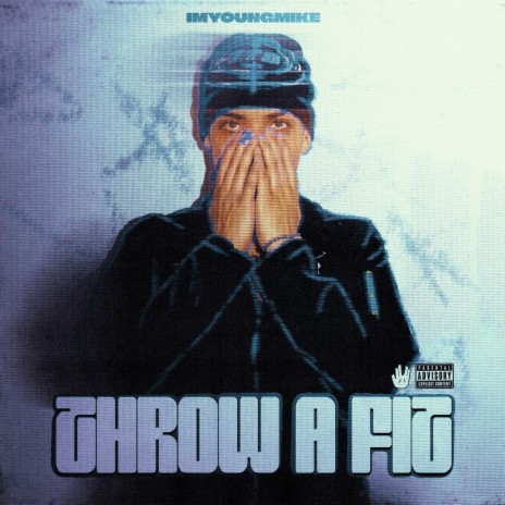 Throw a Fit | Boomplay Music