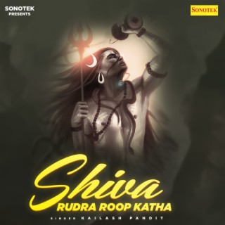 Shiva Rudra Roop Katha