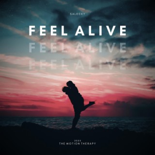 Feel Alive