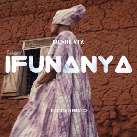 Ifunanya | Boomplay Music