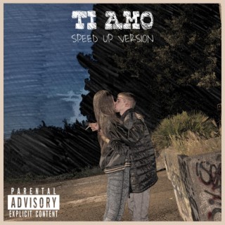 TI AMO (Speed up version) lyrics | Boomplay Music