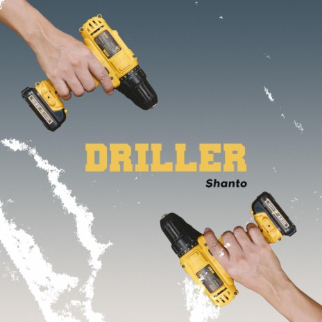 Driller | Boomplay Music