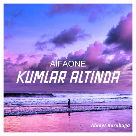 Kumlar Altında | Boomplay Music