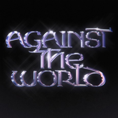 AGAINST THE WORLD ft. KXYLI | Boomplay Music