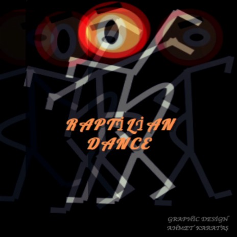 RAPTILIAN DANCE | Boomplay Music