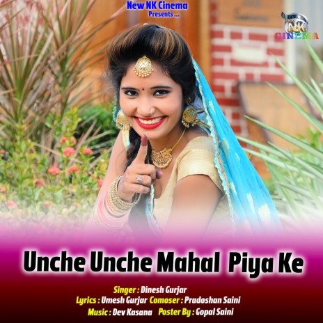 Unche Unche Mahal Piya Ke | Boomplay Music