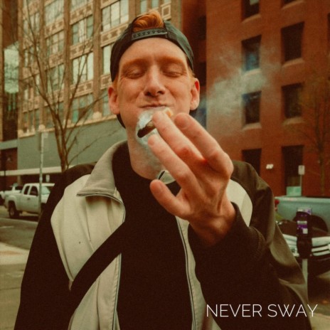 Never Sway | Boomplay Music