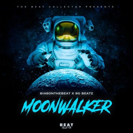 Moonwalker ft. SG Beatz & The Beat Collector | Boomplay Music