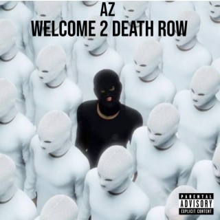 Welcome 2 Death Row