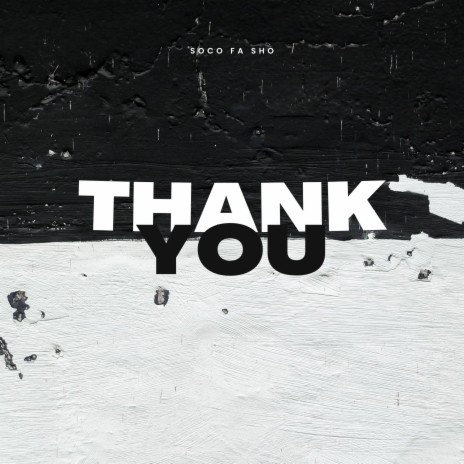 Thank You (Single Version) ft. DJ Ecyph | Boomplay Music