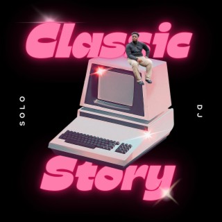 Classic Story ft. 50rk lyrics | Boomplay Music